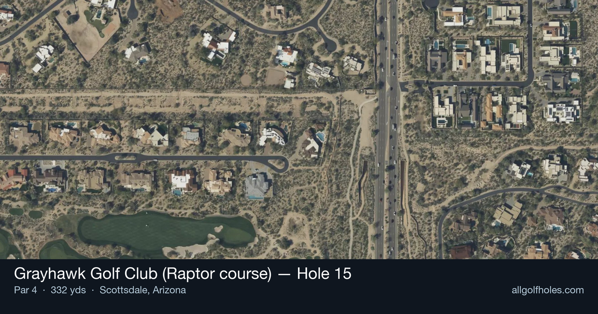 Hole 15 aerial at Grayhawk Golf Club (Raptor course)